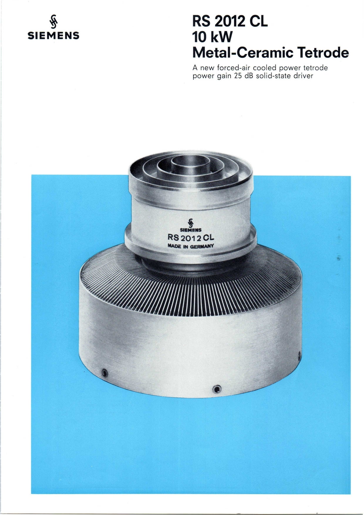 RS2012CL Siemens 10KW Metal Ceramic Power Tetrode 110 MHz