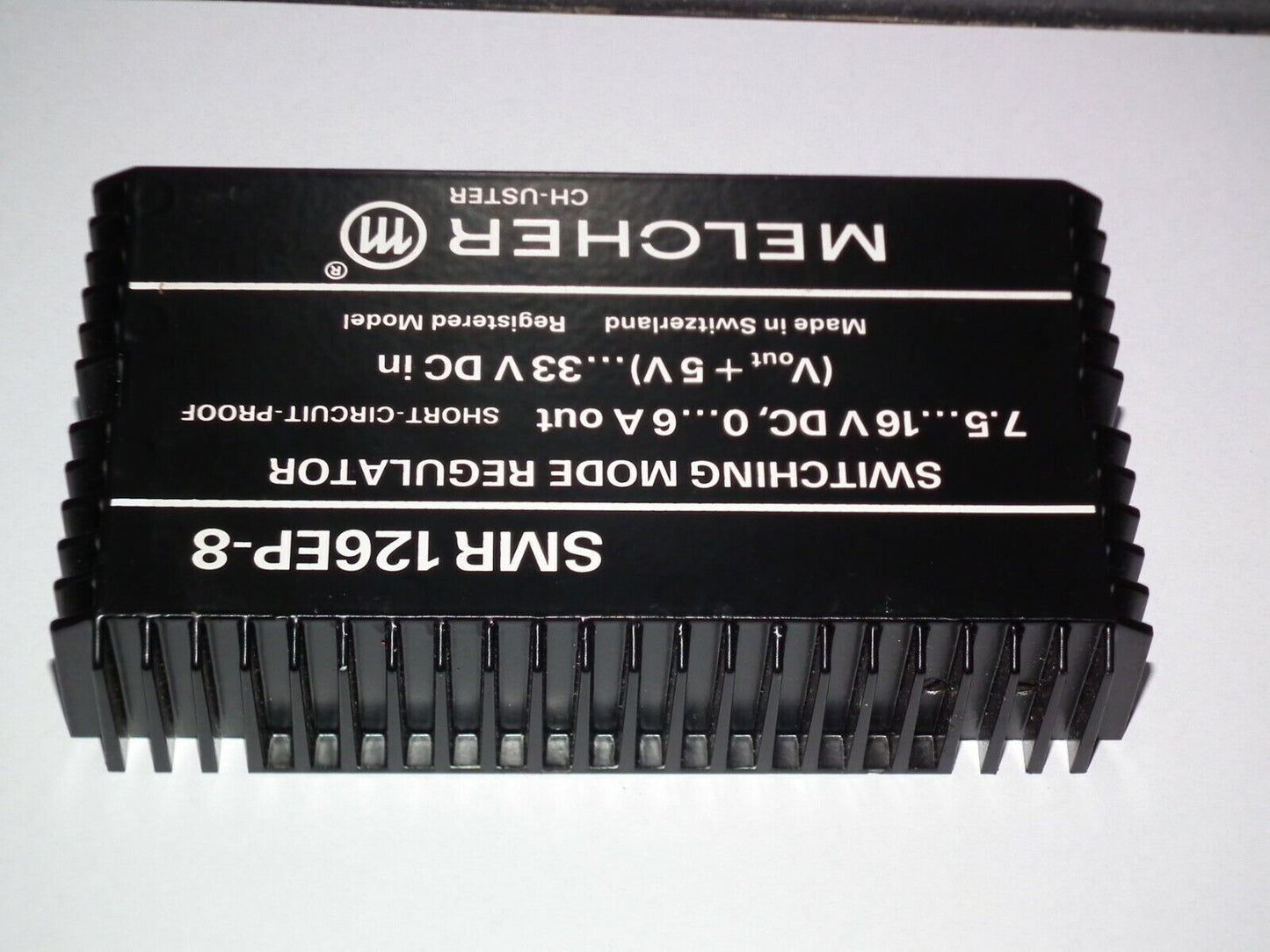 MELCHER 7.5-16V 6A DC Switching Mode Regulator 11-33VDC In Heater Filament SWISS