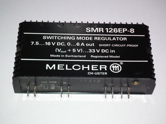 MELCHER 7.5-16V 6A DC Switching Mode Regulator 11-33VDC In Heater Filament SWISS